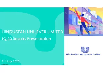 HINDUSTAN UNILEVER LIMITED  JQ20 Results Presentation 21 st July, 2020  Sensitivity: Public