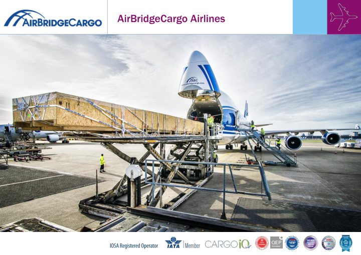 airbridgecargo airlines volga dnepr group in the