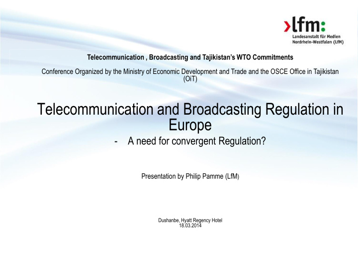telecommunication and broadcasting regulation in europe a