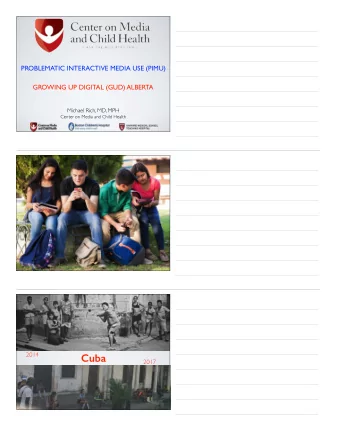 Cuba  2017  Just released from hospital  ADHD  Declining grades  Stopped playing soccer  Falling