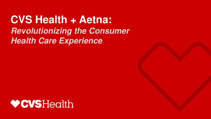 cvs health aetna