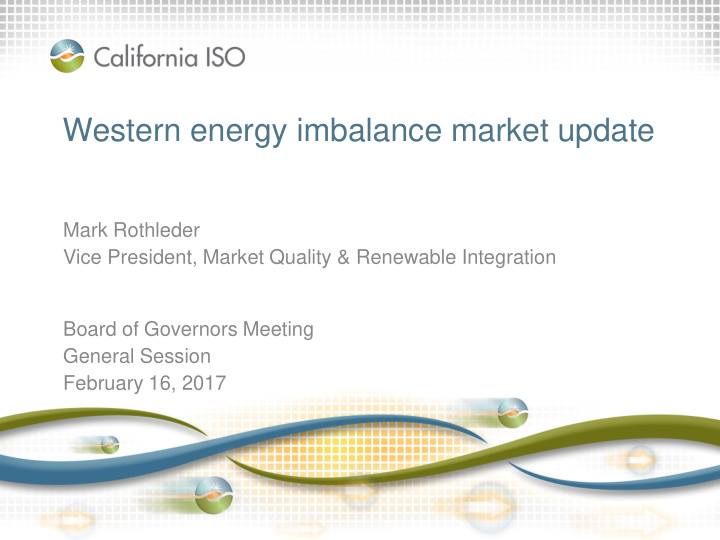 western energy imbalance market update