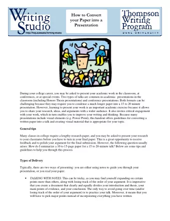How to Convert  your Paper into a Presentation  During your college career, you may be asked to