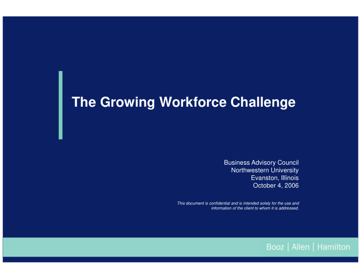 the growing workforce challenge