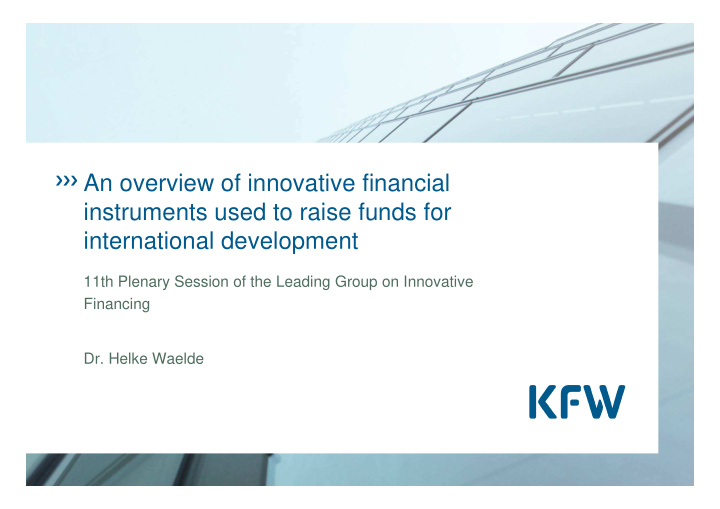 an overview of innovative financial instruments used to