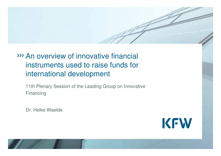 an overview of innovative financial instruments used to