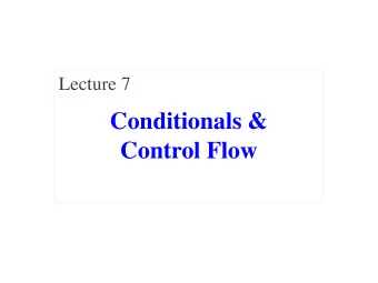 Conditionals &amp;  Control Flow  Announcements For This Lecture  Assignment 1  Partners