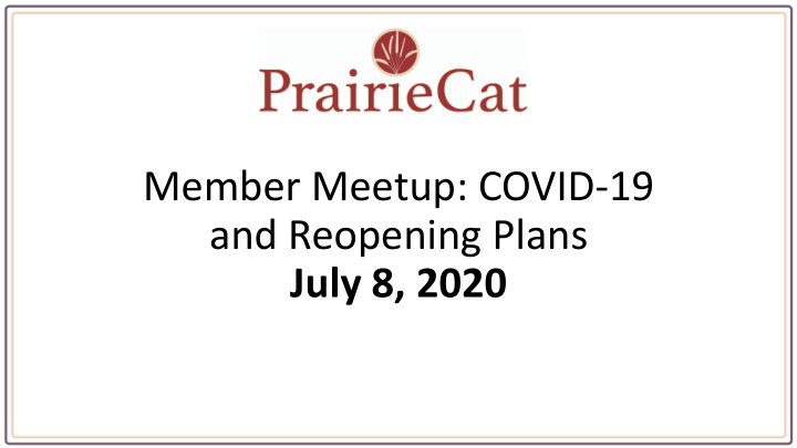 member meetup covid 19