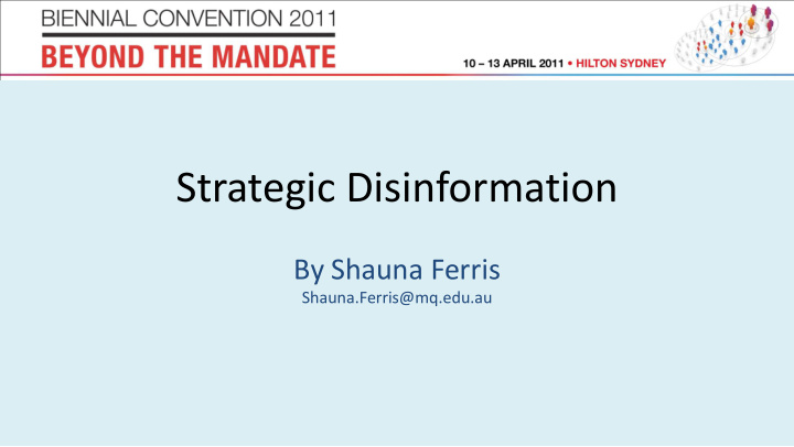 strategic disinformation