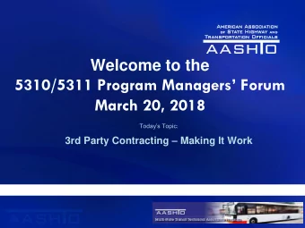 March 20, 2018  Todays Topic: 3rd Party Contracting  Making It Work  Webinar Agenda