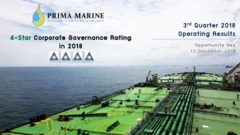 rd Quarter 2018 3 rd  Operating Results  4-Star Corporate Governance Rating  Oppo rt unit y Day  in