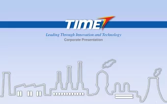 Leading Through Innovation and Technology  Corporate Presentation  1  TimeTech - SNAPSHOT