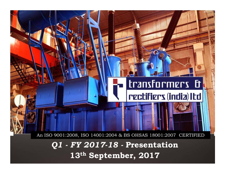 q1 fy 2017 18 presentation 13 th september 2017 disclaimer