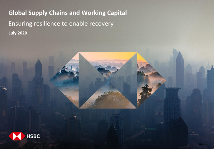 global supply chains and working capital ensuring