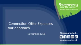 Connection Offer Expenses -  our approach  November 2018  Connection Offer Expenses  Also  BEIS