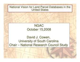 NGAC  October 15,2008  David J. Cowen,  University of South Carolina  Chair  National Research