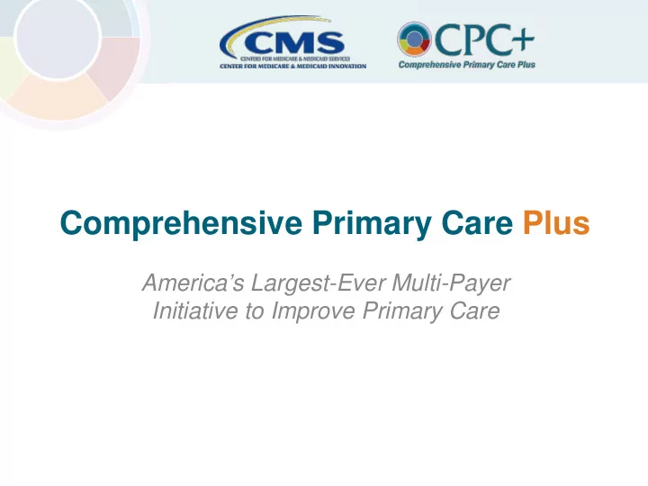 comprehensive primary care plus