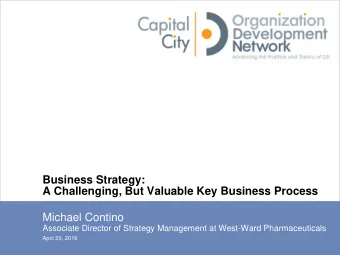 Michael Contino  Associate Director of Strategy Management at West-Ward Pharmaceuticals  April 20,