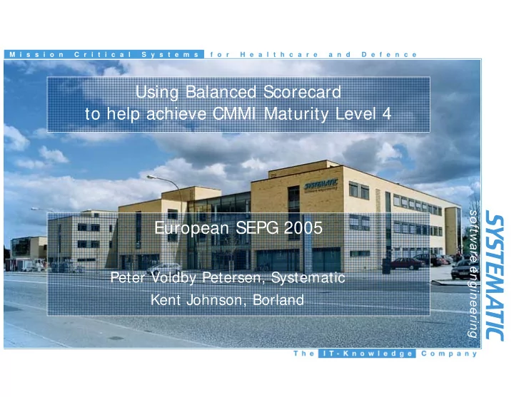 using balanced scorecard to help achieve cmmi maturity