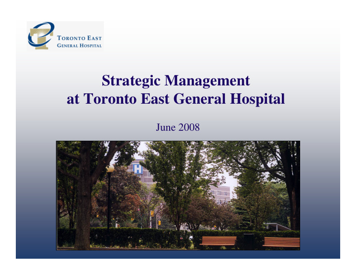 strategic management at toronto east general hospital