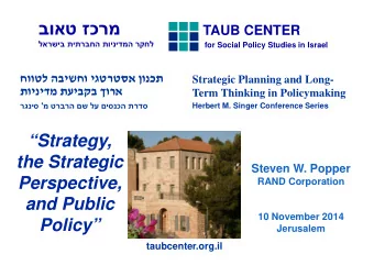 for Social Policy Studies in Israel    TAUB CENTER