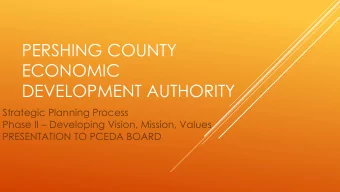 PERSHING COUNTY  ECONOMIC  DEVELOPMENT AUTHORITY  Strategic Planning Process Phase II