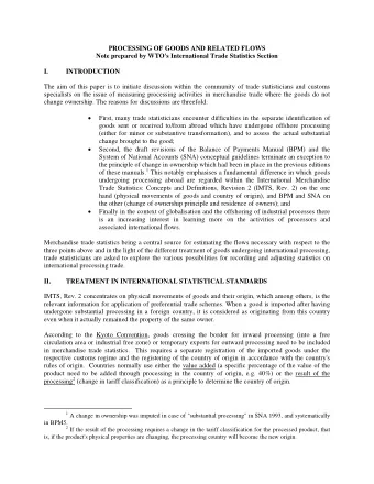 PROCESSING OF GOODS AND RELATED FLOWS  Note prepared by WTO's International Trade Statistics