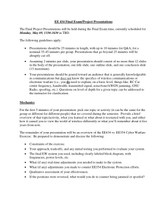 EE 434 Final Exam/Project Presentations  The Final Project Presentations will be held during the