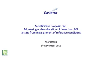 Mo  Modific  difica)o  a)on Pr  n Propo  posal 560:   sal 560: