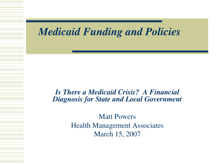 medicaid funding and policies
