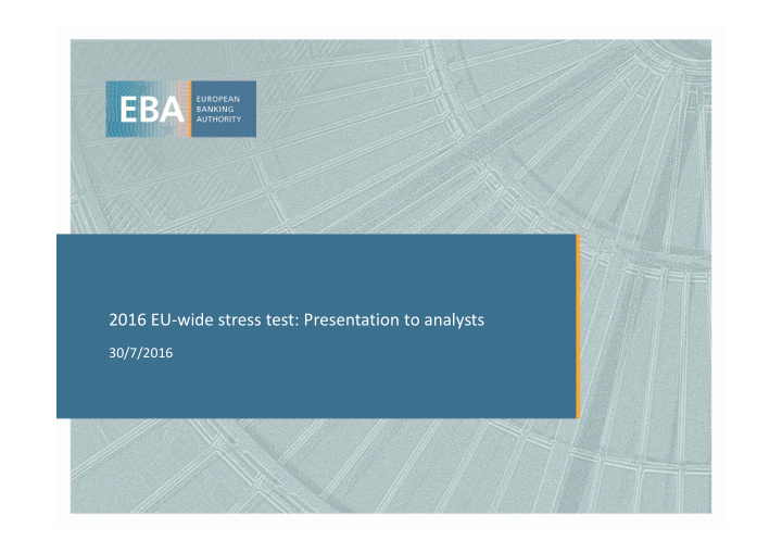 2016 eu wide stress test presentation to analysts