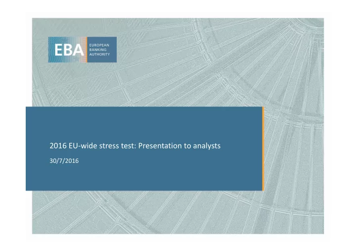 2016 eu wide stress test presentation to analysts