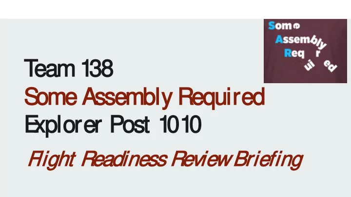 t t e eam 1 1 3 38 s ome e assem embly req equired ed e