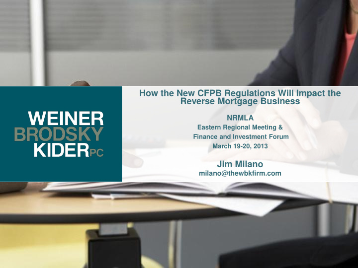 how the new cfpb regulations will impact the reverse