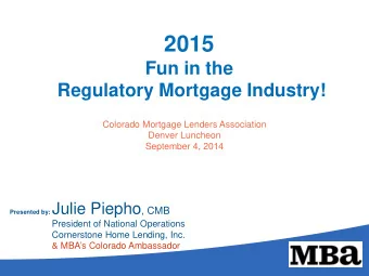 Overview :  The Regulatory Landscape  Year of implementation (2013)  year of compliance