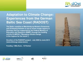 The Baltic coastline of Mecklenburg-Western Pomerania  and Schleswig-Holstein is one of seven model