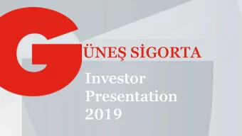 NE SGORTA  Investor  Presentation  2019  Facts and Figures in 2019  Results of Growth and