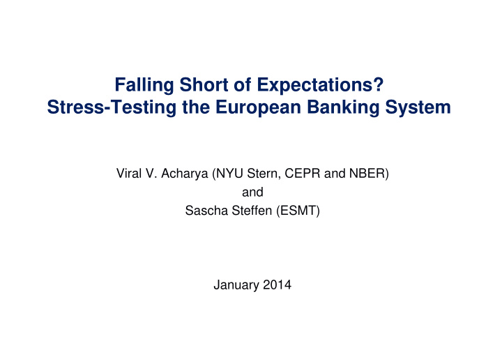 falling short of expectations stress testing the european