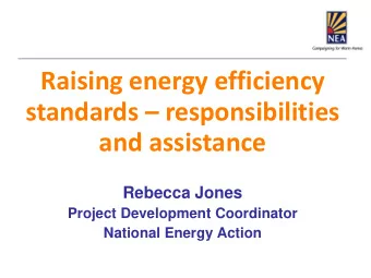 standards  responsibilities and assistance  Rebecca Jones  Project Development Coordinator
