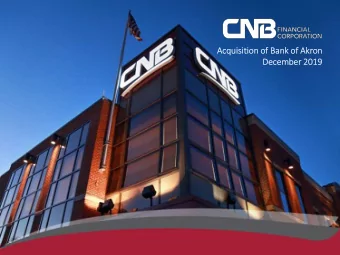 Acq  cquisition of  of Bank of  of Akron  December 2019  1  IMPO  PORTANT INFORMATION FOR INVESTORS
