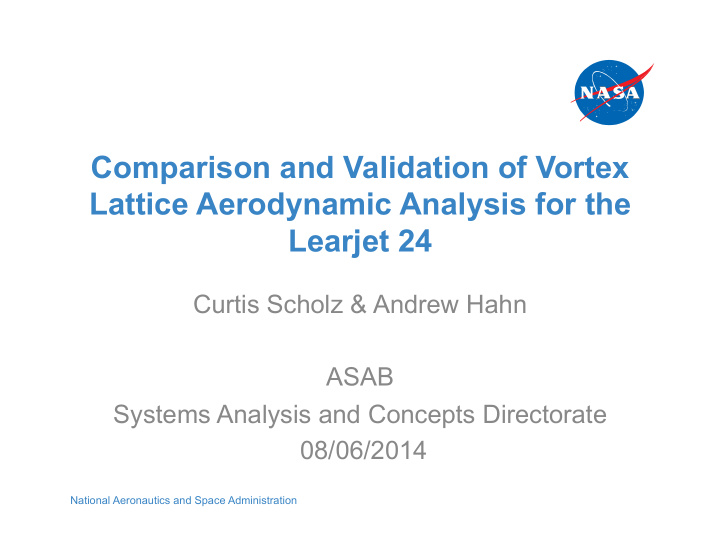 comparison and validation of vortex lattice aerodynamic