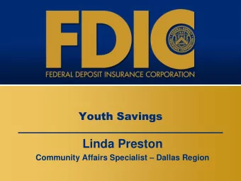 Linda Preston Community Affairs Specialist  Dallas Region  Goals  Provide resources that K-12