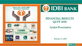 FI  FINANCIAL  NCIAL RES  ESULTS  LTS  Q3  Q3 FY  FY 20  2020  20  An  Analys  yst  t Presentation