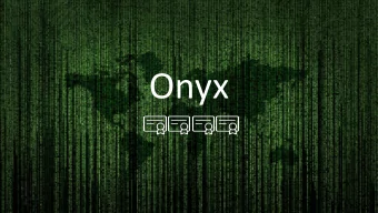 Onyx  Fraud is rife online  Online fraud aggregated 10bn in 2017  Fraud costs are increasing, due