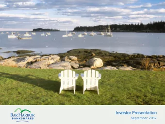 Investor Presentation  September 2017  Forward L  Lookin  ing Sta  tate  teme  ments  nts  This