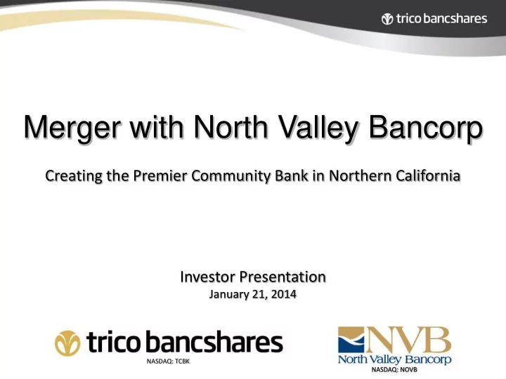 merger with north valley bancorp