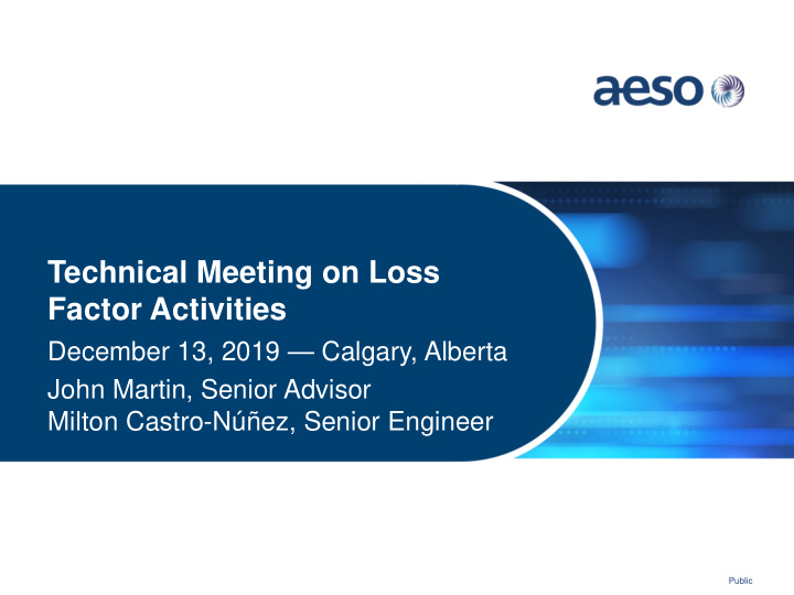 technical meeting on loss factor activities