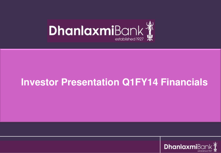 investor presentation q1fy14 financials disclaimer