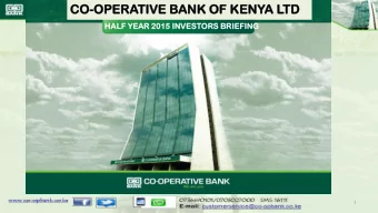 CO  CO-OPERA  OPERATIVE  IVE BANK  NK OF  OF KENYA  A LTD  HALF  F YEAR  R 2015  5 INVEST  STORS