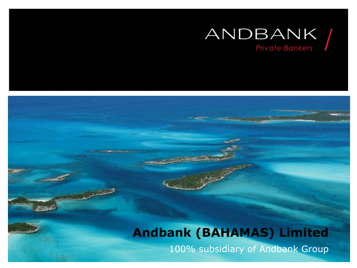 andbank bahamas limited